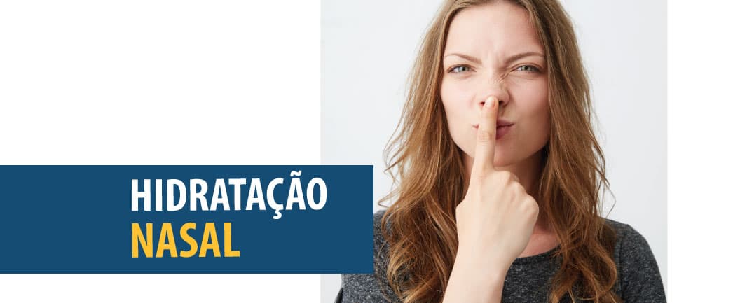 Tempo seco e nariz ressecado? Aprenda como fazer a hidratação nasal